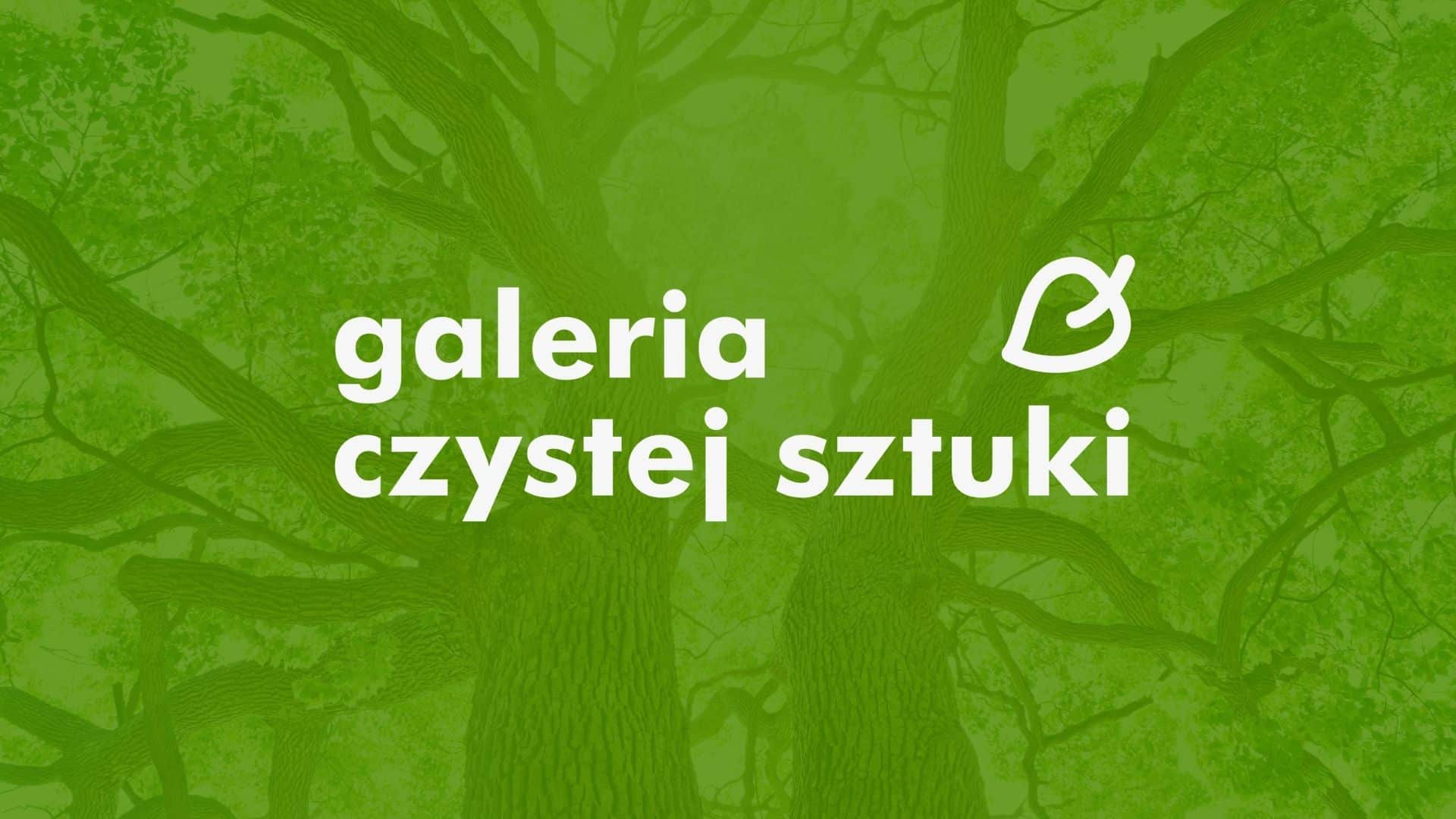 Galeria Czystej Sztuki